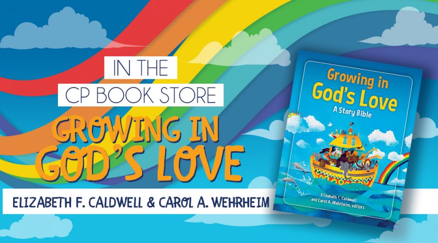 Bible Story Book: Growing In God’s Love